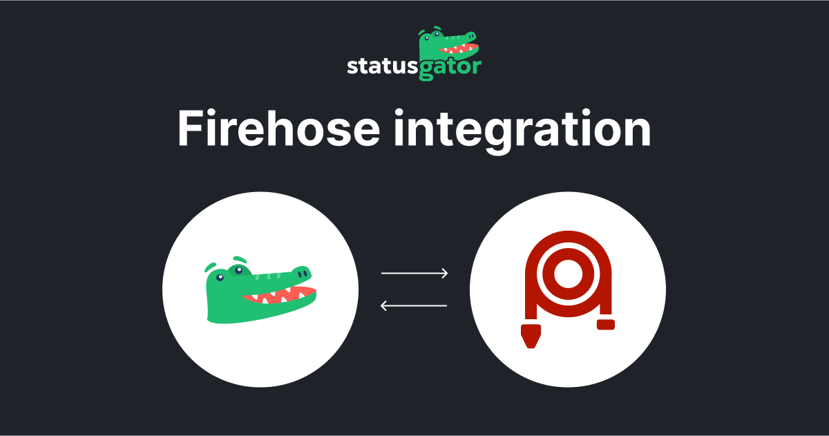 Firehose Integration | StatusGator